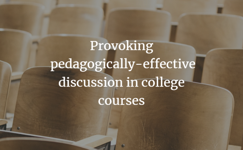 Provoking pedagogically-effective discussion in college courses, with an example using Danielle Allen’s Cuz
