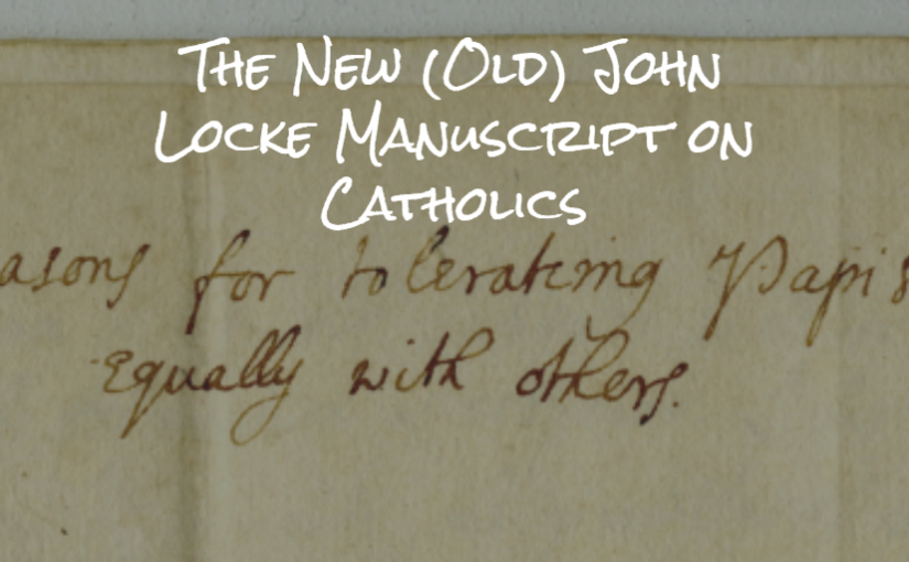 The New (Old) John Locke Manuscript on Catholics